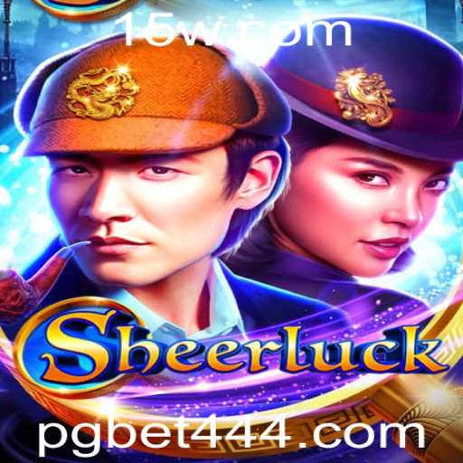 Descubra a Aventura de Sheerluck: Uma Nova Dimensão do Entretenimento com pg bet 44
